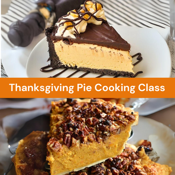 Thankful for Pies - Pecan Crunch Pumpkin Pie & Peanut Butter Pie:  Tuesday, November 26th