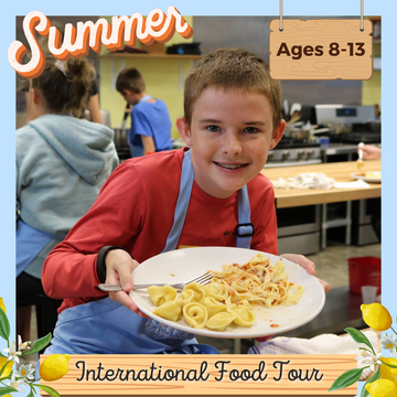 International Food Tour Camp: July 8th-11th (Tues.-Fri.) Ages 8-13)