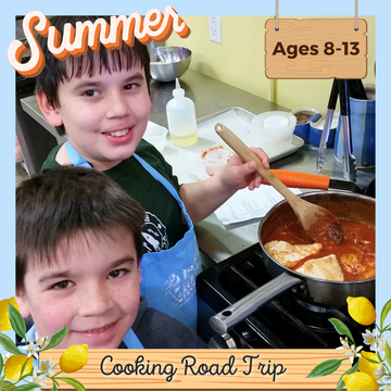 Cooking Road Trip Camp: July 22nd-25th (Tues.-Fri) Ages 8-13